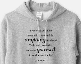 Ever Loved Someone So Much - Unisex Hooded Sweatshirt Harvey Specter Quote SUITS Funny Inspiring Hoodie Humor Gift 11:11
