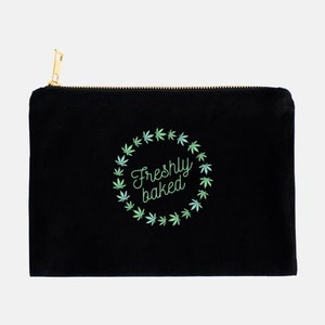 Freshly Baked Canvas Cotton Bag Cosmetics Beauty Stoner Stash Marijuana Humor Cannabis Make-Up Tote Zipper Hippie Peace Gift Black