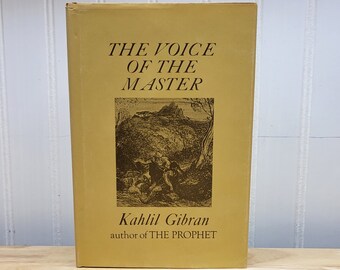 Kahlil Giran The Voice Of The Master, Translated to English, Book in Excellent Condition with Unbroken Spine