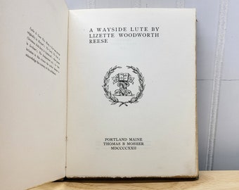 A Wayside Lute by Lizette Woodworth Reese, Copyright 1922, Original Book Cover