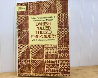 Danish Pulled Thread Embroidery, English & Danish Text, Dover Needlework Series, Instructional Book, Embroidery Tutorial, Danish Stitching