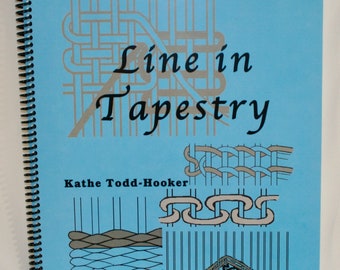 Tapisserie Line In par Kathe Todd-Hooker, tissage de tapisserie, didacticiel, guide