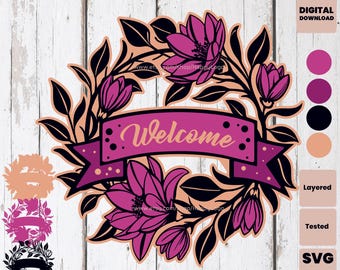 Floral Wreath Welcome SVG Cut file, Magnolia Sign for Cricut Laser Layered Design