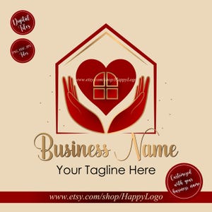 Puede incluir: Un diseño de logotipo con un corazón rojo dentro del contorno de una casa, sostenido por manos rojas. El diseño incluye el texto "Business Name" y "Your Tagline Here" en dorado, con la URL de la tienda Etsy en la parte inferior. El texto adicional incluye "Digital Files" y "Customized with your business name."