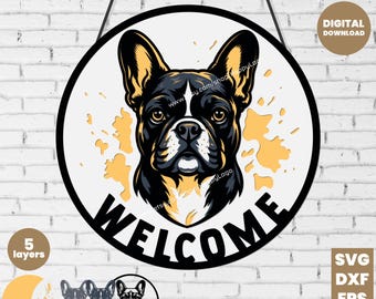 French Bulldog Welcome Sign SVG | Layered Laser Cut File Door Hanger