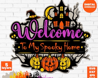 Halloween Welcome Sign SVG | Spooky Home Wall Art PNG | Layered Laser Cut File