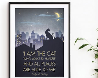 Cat cityscape Poster Art Deco Print, Rudyard Kipling Just So Stories Quote, A3 A2 A1 Size Vintage 1940's Beautiful Moon Skyline Feline City