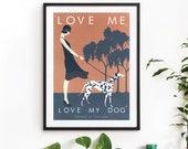 Art Deco Dog Print Dalmatian Animal Quote Poster, A3 A2 A1 Size Love Dogs Wall Art, Vogue Cover illustration Vanity Fair Bauhaus Lady Girl