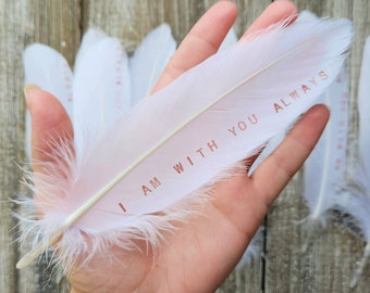 Memorial Feather Gift, 6.5-8.5" Inches, Angel Wings - I am with you always