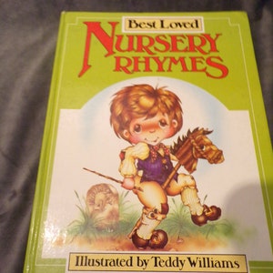 Best Loved Nursery Rhymes Illustrated by Teddy Williams