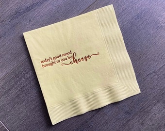 Today's good mood brought to you by cheese | Funny Cocktail Napkins