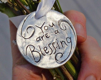 Blessing Bookmark, You Are a Blessing Pewter Ornament, Christmas Ornament, Thank You Gift, Stocking Stuffer, Hostess Gift, Metal Bookmark