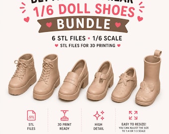 May include: A bundle of six beige 1/6 scale doll shoes, including boots, oxfords, and Mary Janes. The image includes text that reads "BLYTHE OR SIMILAR 1/6 DOLL SHOES BUNDLE" and "STL FILES FOR 3D PRINTING". Compatible with Blythe, Pullip, Barbie, Licca, Momoko dolls.