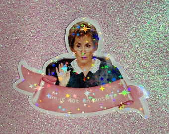 Holographic Glitter Judge Judy Sticker