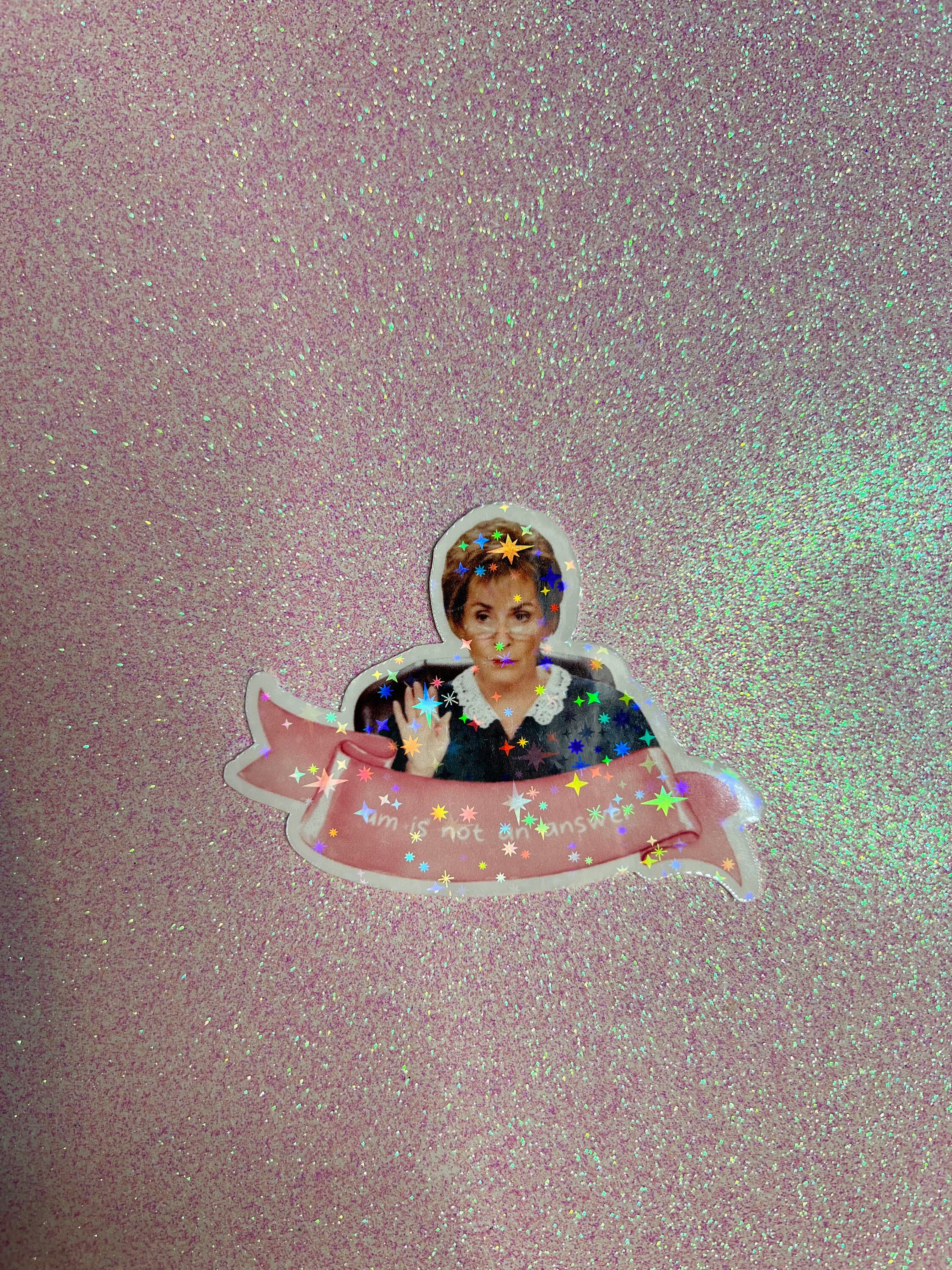 Holographic Glitter Judge Judy Sticker