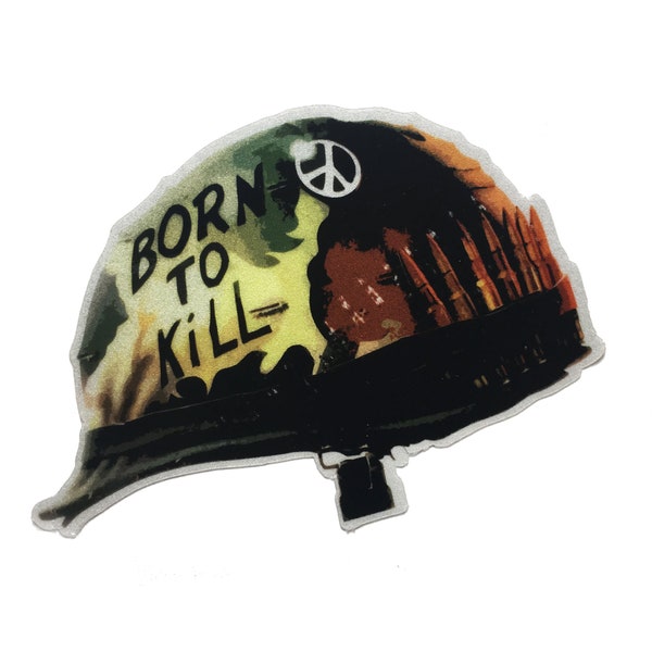 The Tactical Born to Kill Full Metal Jacket Helmet REFLECTIVE Decal Sticker 3x2