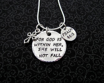 Hand Stamped For God Is Within Her She Will Not Fall Necklace, Psalm 46:5, Cross Charm, Bible Verse