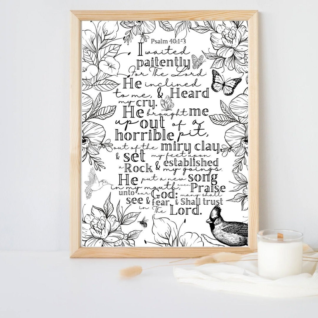 Psalm 40 1 3 I Waited Patiently For The Lord Coloring Page Wall Art Etsy psalm-40-1-3-i-waited-patiently-for-the-lord-coloring-page-wall-art-etsy