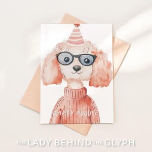 Party Poodle birthday card size A2 with envelope. Happy celebratory puppy dog with cute party hat and glasses. Adorable card for boy or girl