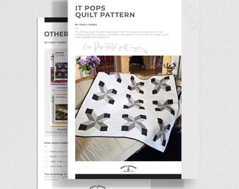 It Pops Quilt Pattern - Beginner Friendly Quilt Pattern