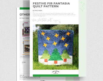 Festive Fir Fantasia Quilt Pattern - Christmas Quilt Pattern, Beginner Quilter Pattern