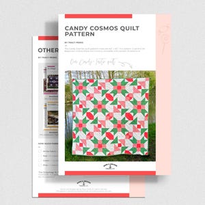 Candy Cosmos Quilt Pattern - Beginner Friendly Quilt Pattern
