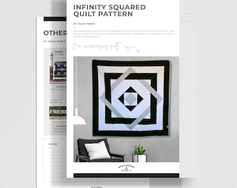Infinity Squared Quilt Pattern - Beginner Friendly Quilt Pattern