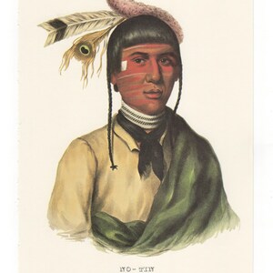 May include: A vintage lithograph of a Native American man, No-Tin, a Chippewa Chief. He is wearing a traditional feathered headdress, a green shawl, and a black neck scarf. The lithograph is titled "No-Tin, A Chippewa Chief" and was published by Daniel Kick & James S. Clark, Philadelphia.
