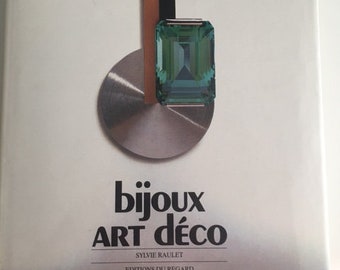 FRENCH EDITION Bijou Art Deco Book Sylvie Raulet Editions DuRegard Printed 1984 Amazing French Edition Hardbound Rare Find