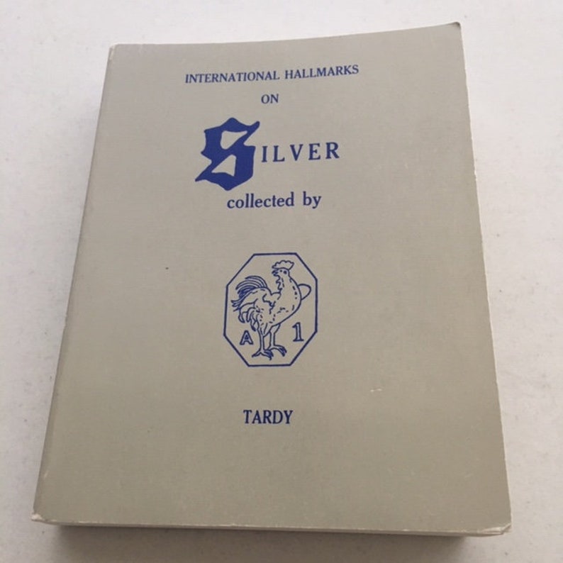 Paris France 1985 BOOK SALE Important Collector Book Tardy Book of International Silver Hallmarks