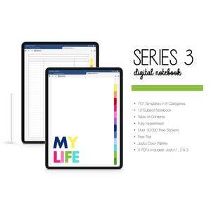 May include: Two digital notebooks on a white background. The front notebook displays the words "MY LIFE" in colourful letters. The text "SERIES 3 digital notebook" is above a list of features, including templates, stickers, and a free trial.