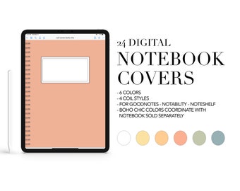 24 Digital Notebook Covers - 6 Colors - 4 Coil Styles | GoodNotes | Notability | Noteshelf | Boho Chic