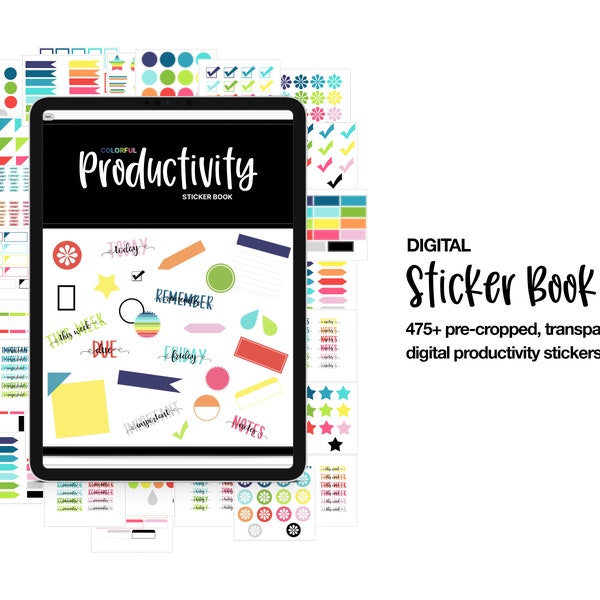 Digital Productivity Sticker Book - 475+ Digital Pre-Cropped, Transparent PNG Images | GoodNotes | Notability | Noteshelf | Colorful