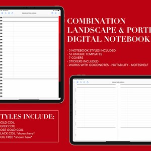 May include: A digital notebook template for Goodnotes, Notability, and Noteshelf. The image shows two iPad screens displaying the notebook in landscape and portrait orientations. The notebook includes 53 unique templates, 7 covers, and stickers. The text "STYLES INCLUDE:" is listed with different coil styles: gold, silver, rose gold, black, and coil free.