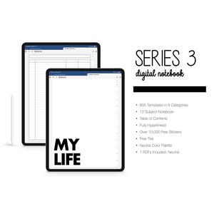 May include: Two black digital tablets with white screens. One tablet displays a lined page, the other displays the words "MY LIFE" in bold black letters. The text "SERIES 3 digital notebook" is also visible.