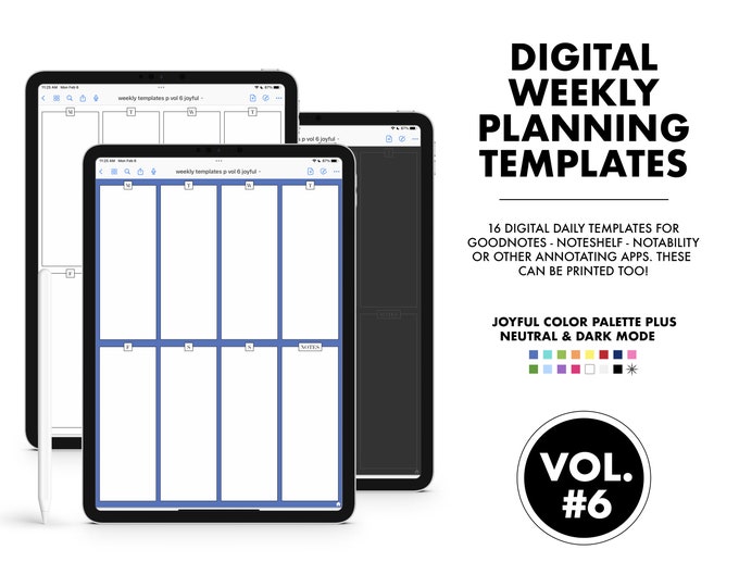 This Week VOL 6 - 16 Digital Weekly Planning Templates |  Joyful, Neutral and Dark Mode