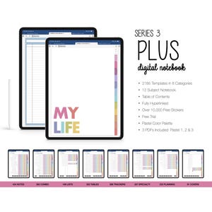 May include: Digital notebook on a tablet with the words "MY LIFE" in pink and purple. The tablet displays a pastel color palette and includes over 10,000 free stickers. The notebook is Series 3 Plus and has 2185 templates in 8 categories.