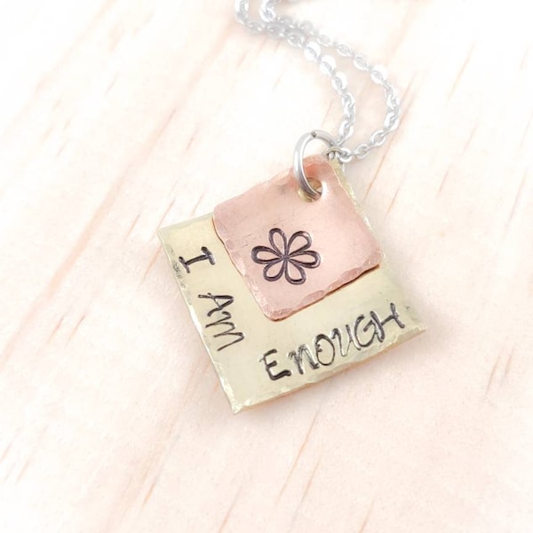 I AM ENOUGH - Hand Stamped Mixed Metal Necklace, Copper, Brass Layered Necklace, Inspirational Gift, encouragement gift