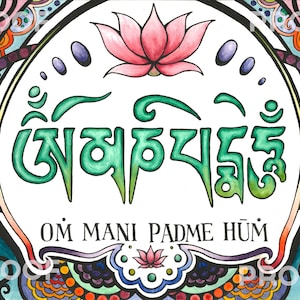 Om Mani Padme Hum ~ Digital File for Personal Use