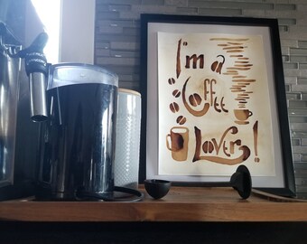 I'm a coffee lover - Coffee watercolor, available in English, French and Spanish