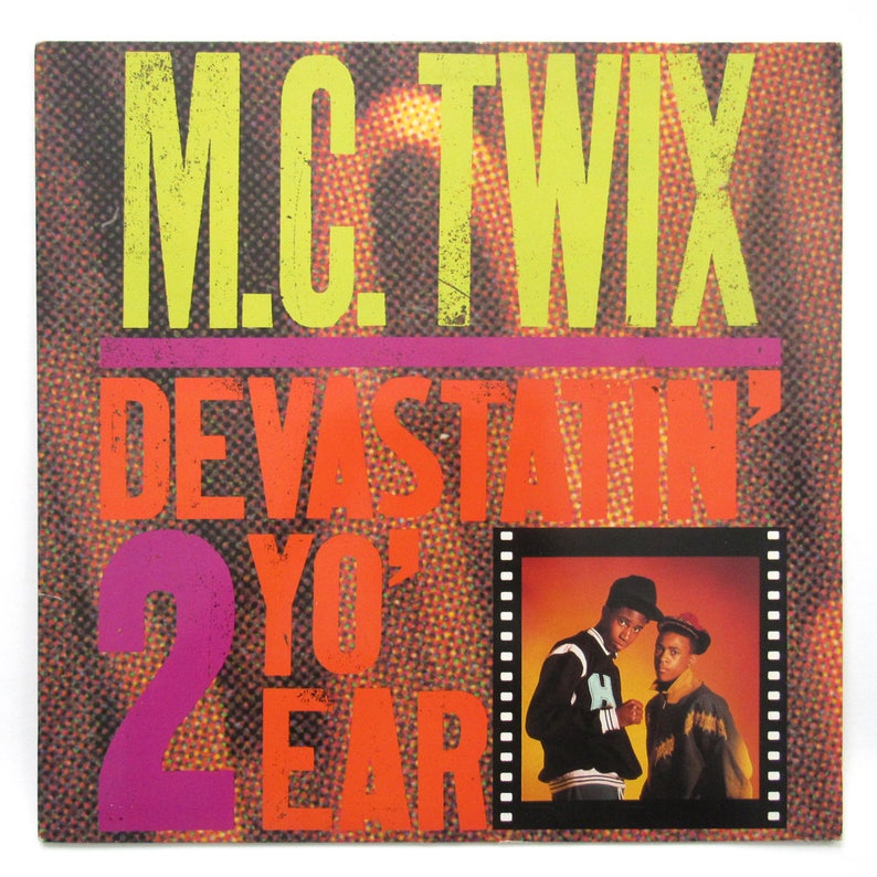 M.C. TWIX - Devastatin#39; 2 Yo#39; Los Angeles Mall Record Ear E Al sold out. Vinyl Promo