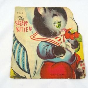 Vintage The Sleepy Kitten Book 1949 Samuel Lowe Company Children's Book