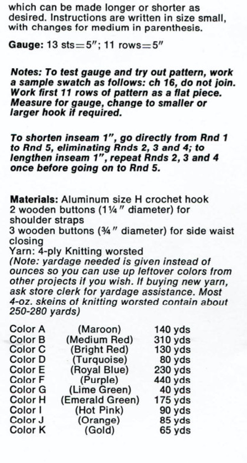 May include: Crochet pattern instructions with gauge information, materials list, and yarn colour options with yardage requirements. Gauge: 13 sts=5 inches; 11 rows=5 inches
