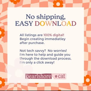 Peut inclure: Publicit&eacute; pour des t&eacute;l&eacute;chargements num&eacute;riques avec un design r&eacute;tro. Le texte indique "No shipping, EASY DOWNLOAD". L'arri&egrave;re-plan pr&eacute;sente un motif &agrave; carreaux p&ecirc;che et blanc avec des accents de fleurs orange. Le nom du vendeur est "pearlshore cat".