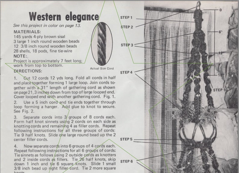 May include: A black and white instructional diagram for a macrame plant hanger, labeled "Western elegance." The diagram includes measurements in inches and instructions for knotting and assembly. The finished project is approximately 7 feet long.