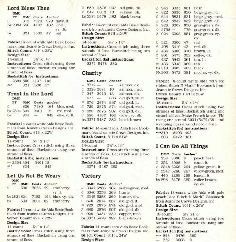 May include: A collection of cross-stitch patterns for embroidery projects. The patterns include religious themes such as "Lord Bless Thee", "Trust in the Lord", "Let Us Not Be Weary", and "I Can Do All Things". Each pattern includes the DMC thread colors and counts, stitch instructions, and design size.