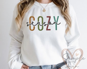 Cozy Season Embroidery,Thanksgiving Embroidery,Fall Embroidery Design,Sweatshirt Embroidery,Machine Embroidery Design