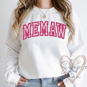 Memaw Applique Embroidery,Memaw Sweatshirt Embroidery,Mother's Day Shirt Embroidery,Grandma Sweatshirt Embroidery,Machine Embroidery File