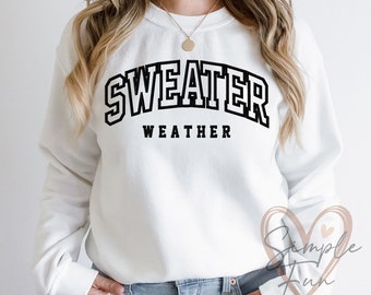 Sweater Weather Applique,Sweater Weather Embroidery,Machine Embroidery Design,Sweatshirt Embroidery File