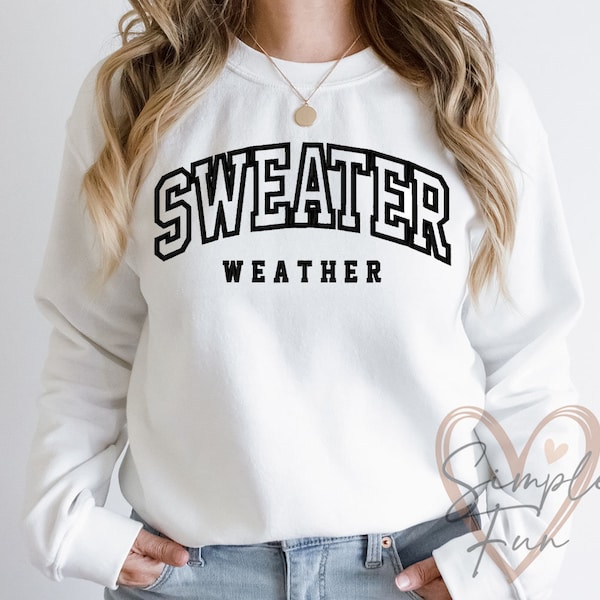 Sweater Weather Applique,Sweater Weather Embroidery,Machine Embroidery Design,Sweatshirt Embroidery File